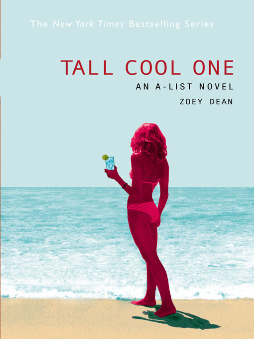 Title details for Tall Cool One by Zoey Dean - Available